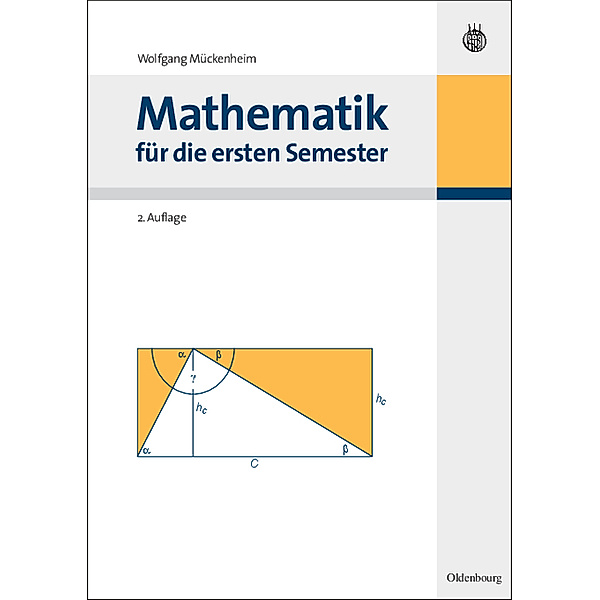 Mathematik für die ersten Semester, Wolfgang Mückenheim