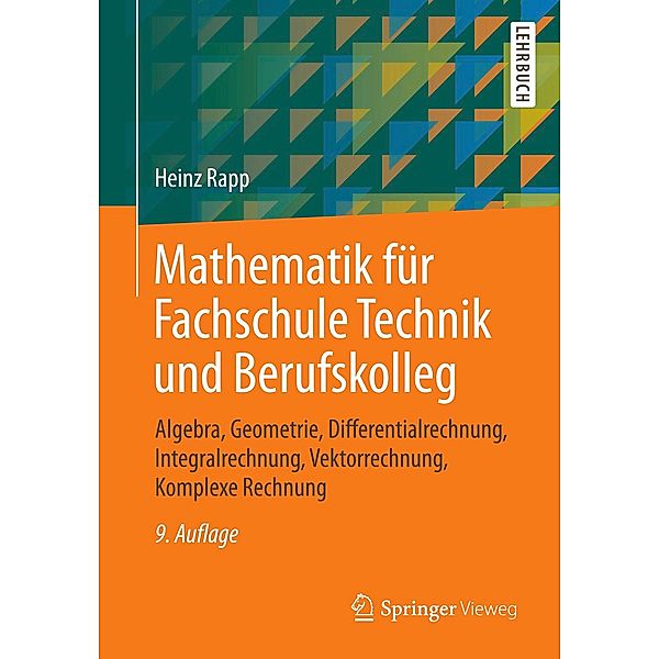 Mathematik für Fachschule Technik und Berufskolleg, Heinz Rapp
