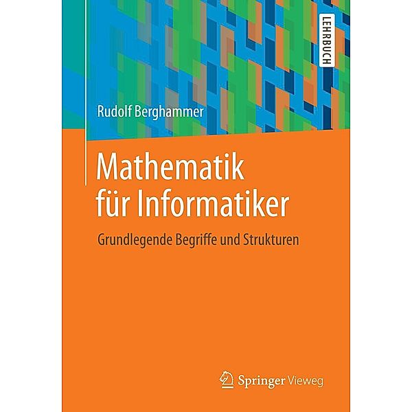 Mathematik für Informatiker, Rudolf Berghammer