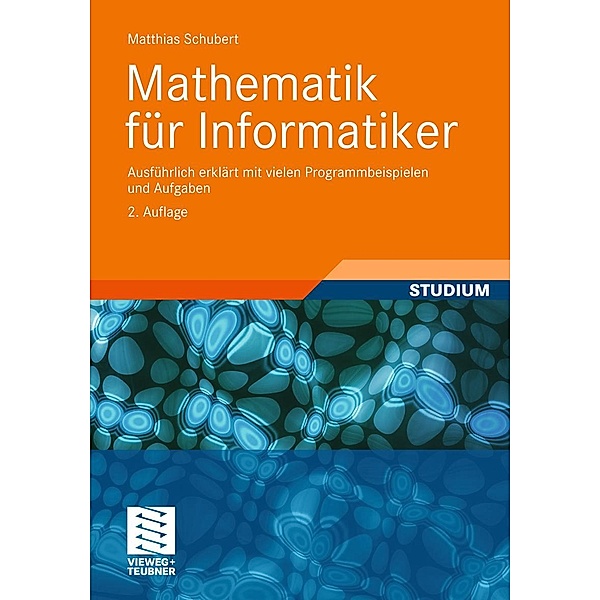 Mathematik für Informatiker, Matthias Schubert