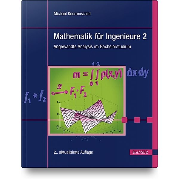 Mathematik für Ingenieure 2, Michael Knorrenschild