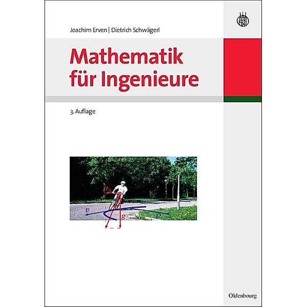 Mathematik für Ingenieure, Joachim Erven, Dietrich Schwägerl