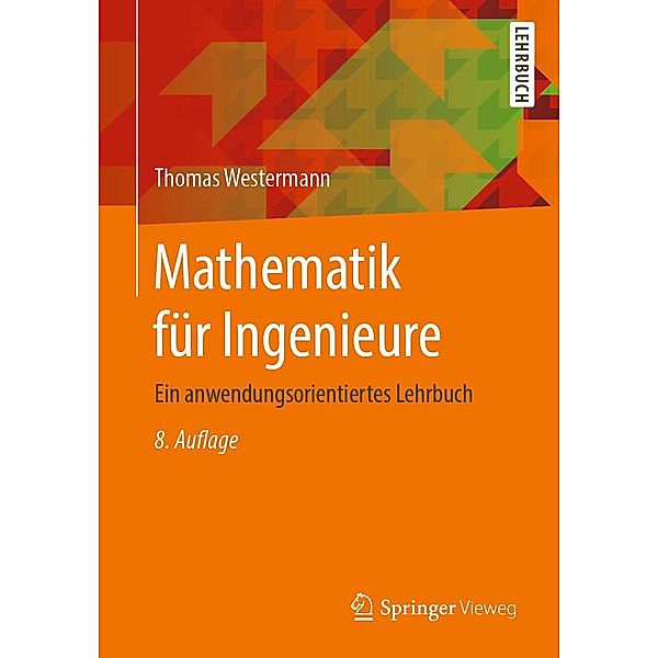 Mathematik für Ingenieure, Thomas Westermann