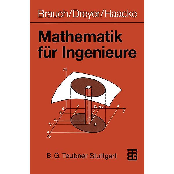 Mathematik für Ingenieure, Wolfgang Brauch, Hans-Joachim Dreyer, Wolfhart Haacke