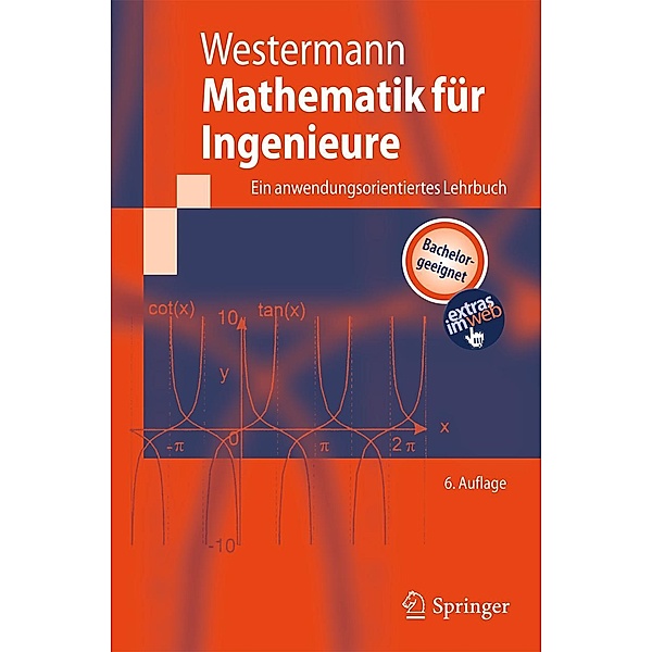Mathematik für Ingenieure / Springer-Lehrbuch, Thomas Westermann