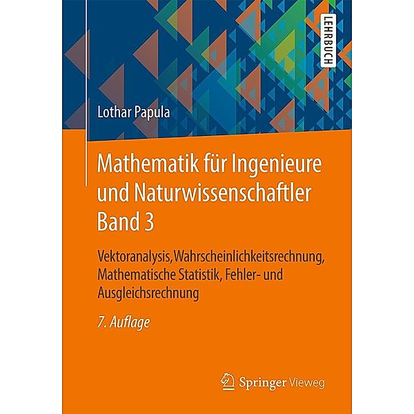 Mathematik für Ingenieure und Naturwissenschaftler Band 3, Lothar Papula