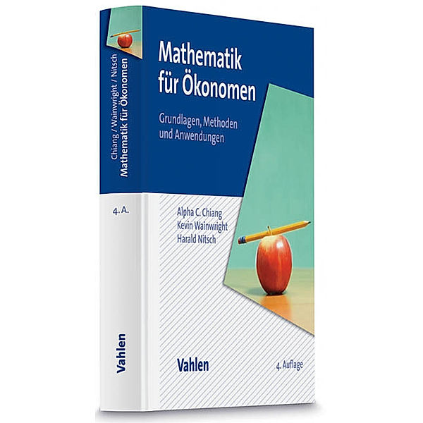 Mathematik für Ökonomen, Alpha C. Chiang, Kevin Wainwright, Harald Nitsch