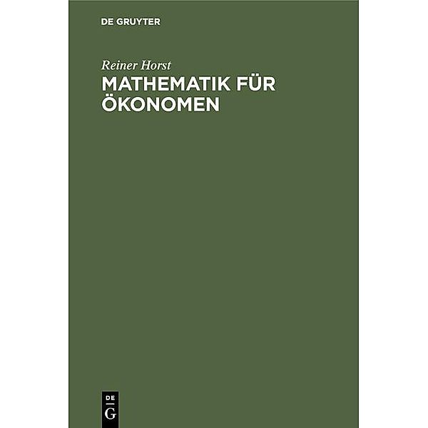 Mathematik für Ökonomen, Reiner Horst