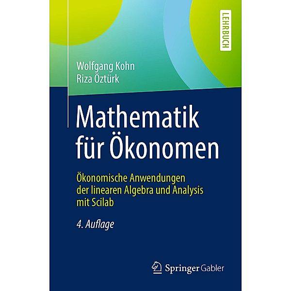 Mathematik für Ökonomen, Wolfgang Kohn, Riza Öztürk