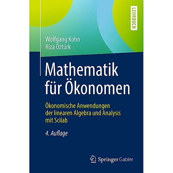 Mathematik für Ökonomen, Wolfgang Kohn, Riza Öztürk