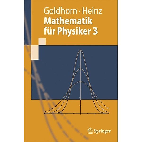 Mathematik für Physiker 3.Bd.3, Karl-Heinz Goldhorn, Hans-Peter Heinz