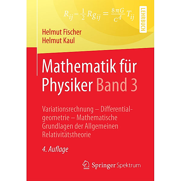 Mathematik für Physiker.Bd.3, Helmut Fischer, Helmut Kaul