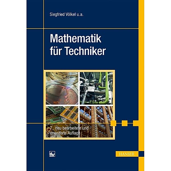 Mathematik für Techniker, Siegfried Völkel, Horst Bach, Heinz Nickel, Jürgen Schäfer