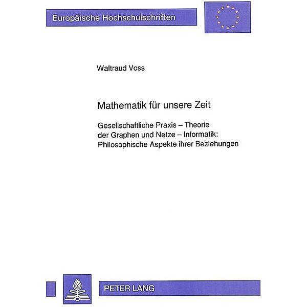 Mathematik für unsere Zeit, Waltraud Voss