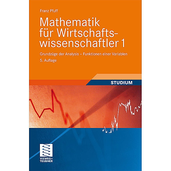 Mathematik für Wirtschaftswissenschaftler 1.Tl.1, Franz Pfuff