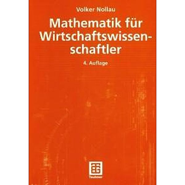 Mathematik für Wirtschaftswissenschaftler, Volker Nollau