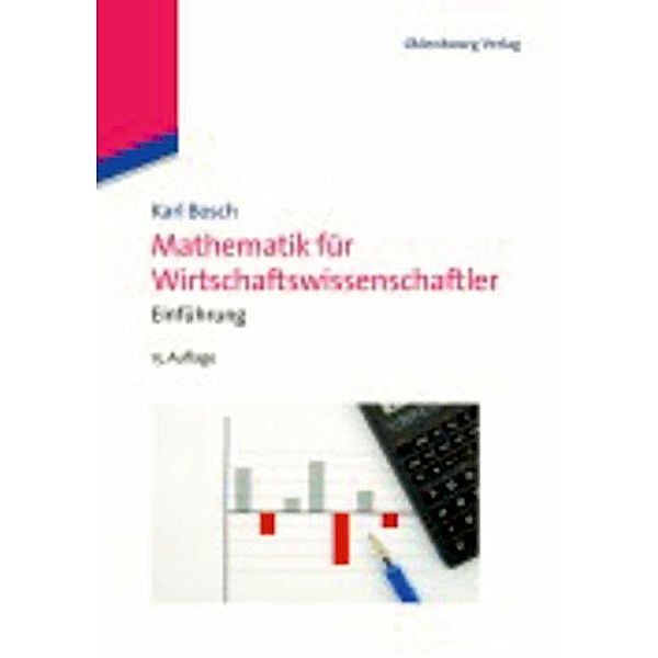 Mathematik für Wirtschaftswissenschaftler / Jahrbuch des Dokumentationsarchivs des österreichischen Widerstandes, Karl Bosch