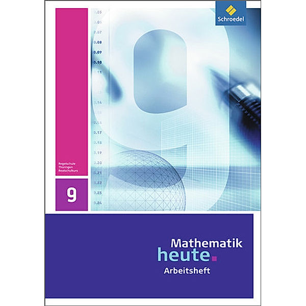 Mathematik heute - Ausgabe 2010 für Thüringen