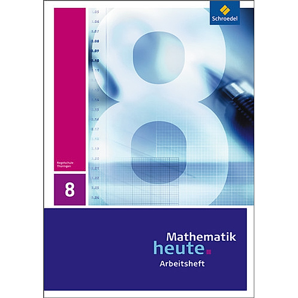 Mathematik heute - Ausgabe 2010 für Thüringen
