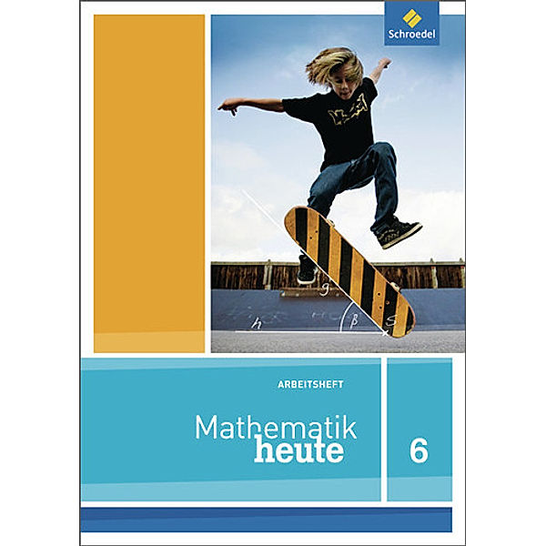 Mathematik heute - Ausgabe 2012 für Nordrhein-Westfalen