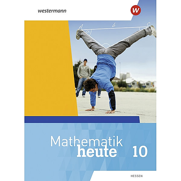 Mathematik heute - Ausgabe 2019 für  Hessen