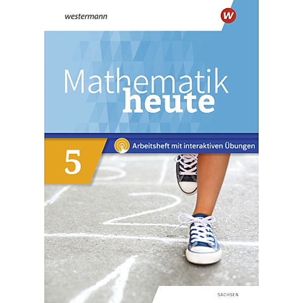 Mathematik heute - Ausgabe 2020 für Sachsen