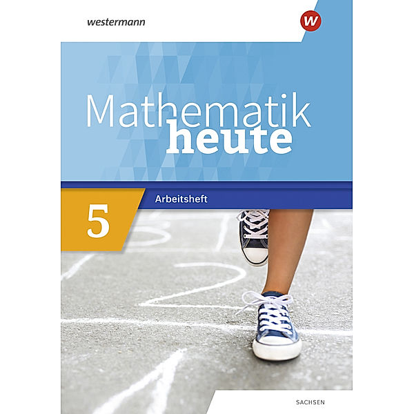 Mathematik heute - Ausgabe 2020 für Sachsen