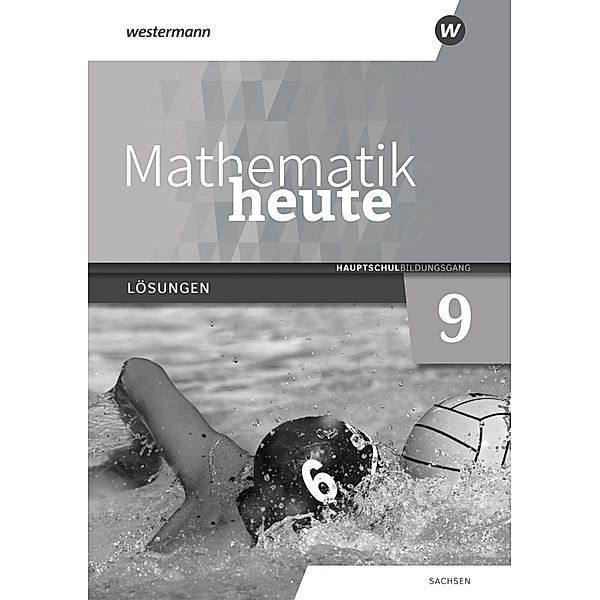 Mathematik heute - Ausgabe 2020 für Sachsen