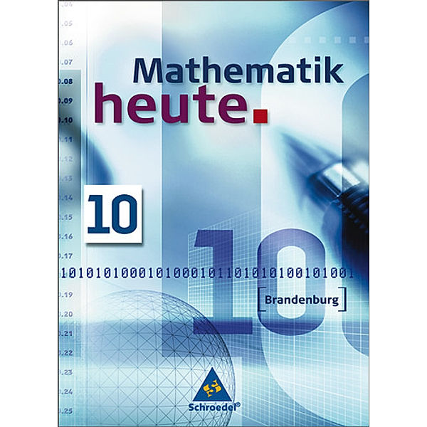 Mathematik heute, Gesamt- und Oberschule Brandenburg: 10. Schuljahr, Schülerband