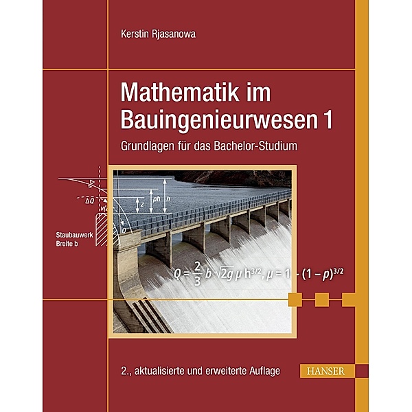 Mathematik im Bauingenieurwesen 1, Kerstin Rjasanowa
