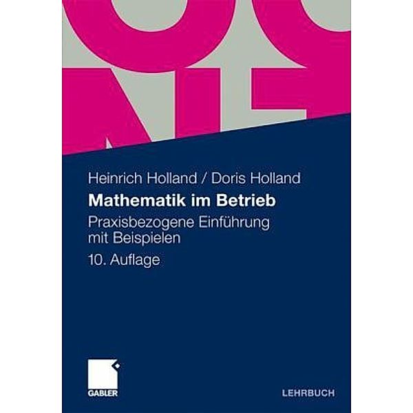 Mathematik im Betrieb, Heinrich Holland, Doris Holland