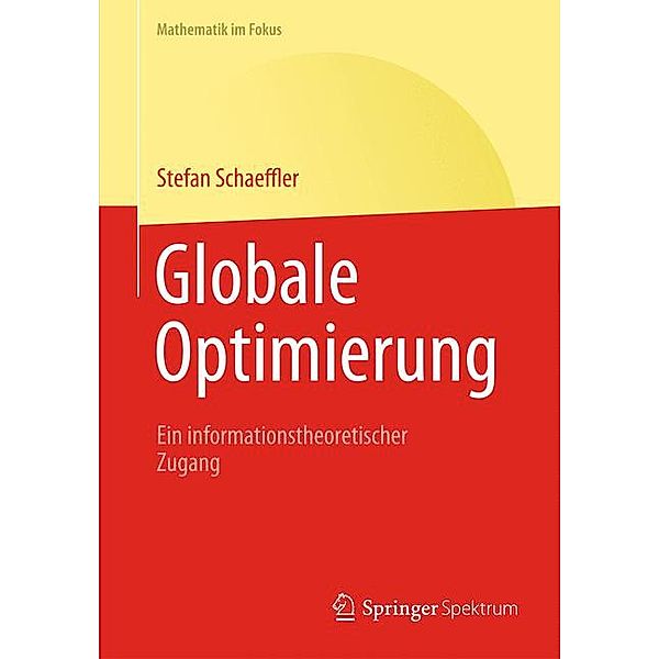 Mathematik im Fokus / Globale Optimierung, Stefan Schäffler