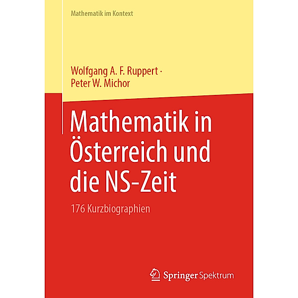 Mathematik in Österreich und die NS-Zeit, Wolfgang A. F. Ruppert, Peter W. Michor