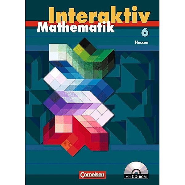 Mathematik interaktiv, Ausgabe Hessen: 6. Schuljahr, Schülerbuch m. CD-ROM