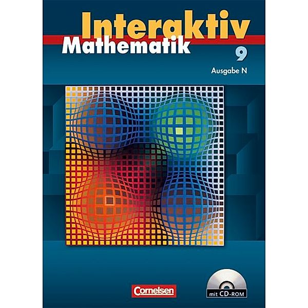 Mathematik interaktiv, Ausgabe N: 9. Schuljahr, Schülerbuch m. CD-ROM