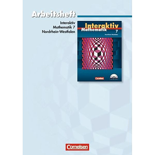 Mathematik interaktiv, Ausgabe Nordrhein-Westfalen: 7. Schuljahr, Arbeitsheft