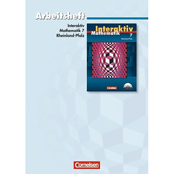 Mathematik interaktiv, Ausgabe Rheinland-Pfalz: 7. Schuljahr, Arbeitsheft