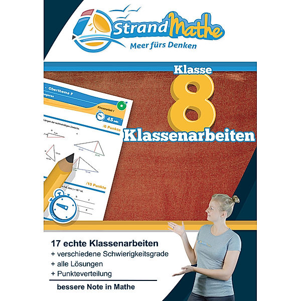 Mathematik Klassenarbeits-Trainer Klasse 8 - StrandMathe, Conrad Zimmermann, Christian Hotop