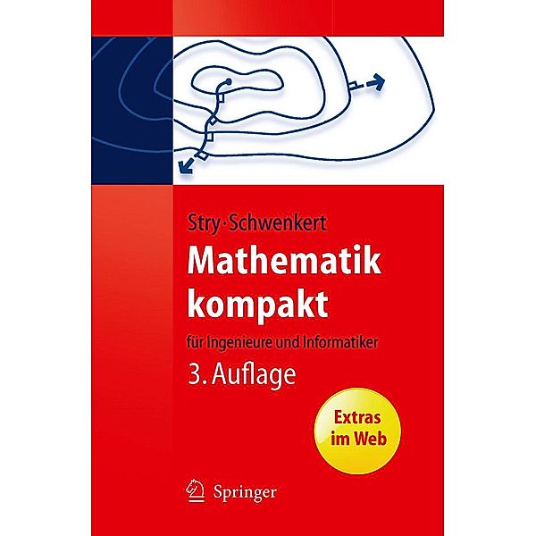 Mathematik kompakt / Springer-Lehrbuch, Yvonne Stry, Rainer Schwenkert