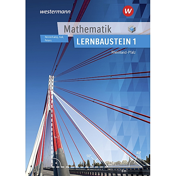 Mathematik Lernbausteine Rheinland-Pfalz, Jens Peters, Markus Heisterkamp, Martin Keil
