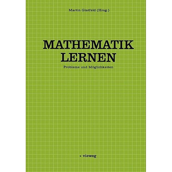 Mathematik Lernen, Martin Glatfeld