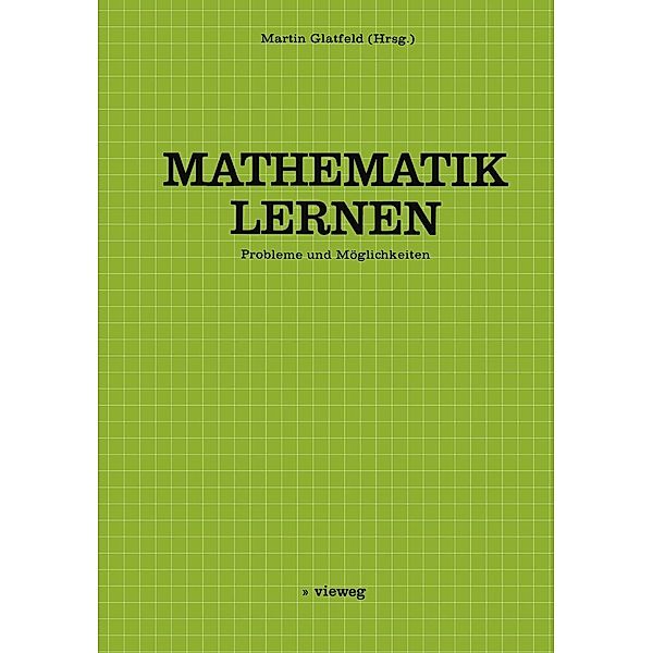 Mathematik Lernen, Martin Glatfeld