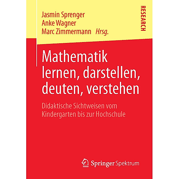 Mathematik lernen, darstellen, deuten, verstehen