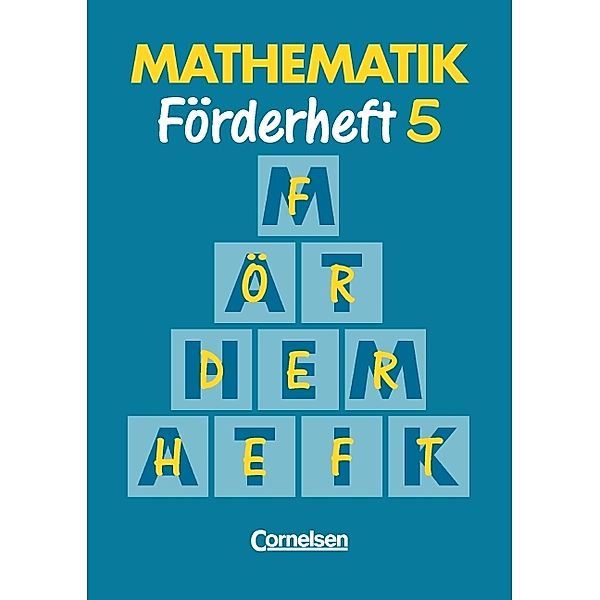 Mathematik, Neue Ausgabe für Sonderschulen, Förderhefte: 5 Mathematik Förderschule - Förderhefte - Band 5, Marita Sommer, Heribert Gathen, Gertrud Gonsior