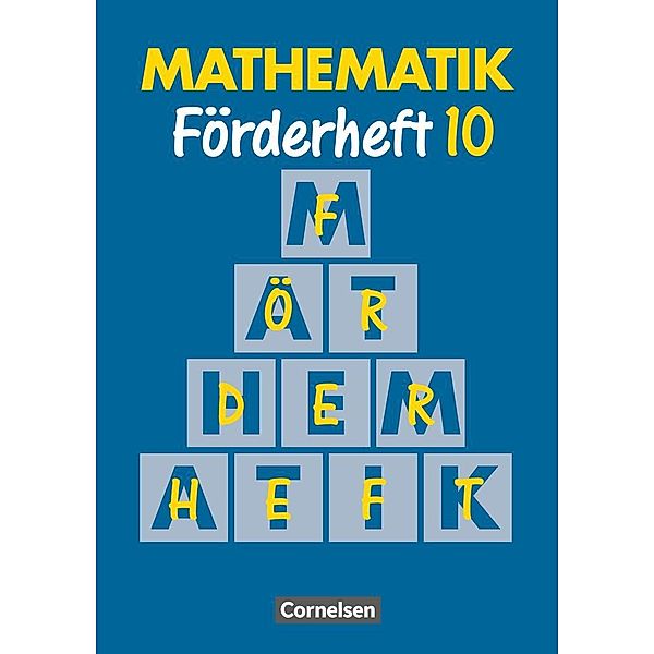 Mathematik, Neue Ausgabe für Sonderschulen, Förderhefte: 10 Mathematik Förderschule - Förderhefte - Band 10, Marita Sommer, Heribert Gathen, Gertrud Gonsior