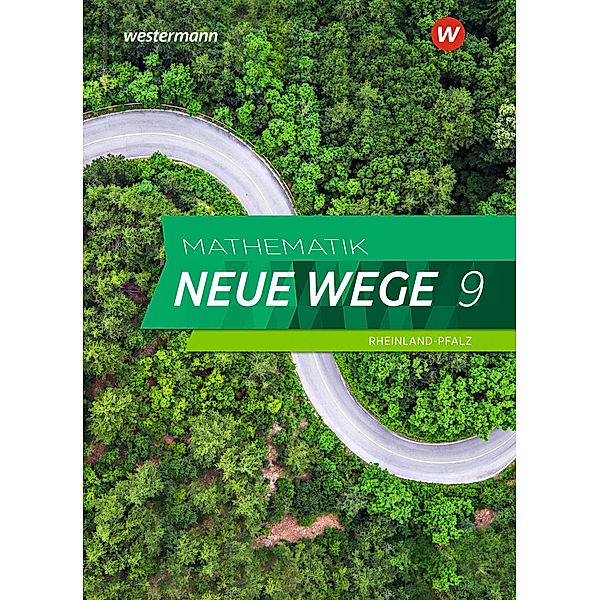 Mathematik Neue Wege SI 9. Schülerband. Für Rheinland-Pfalz