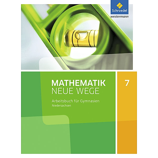 Mathematik Neue Wege SI - Ausgabe 2015 für Niedersachsen G9