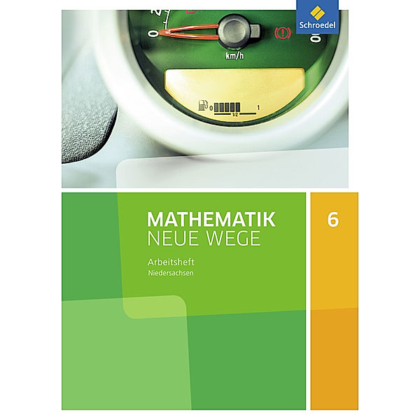 Mathematik Neue Wege SI - Ausgabe 2015 für Niedersachsen G9