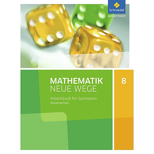 Mathematik Neue Wege SI - Ausgabe 2015 für Niedersachsen G9