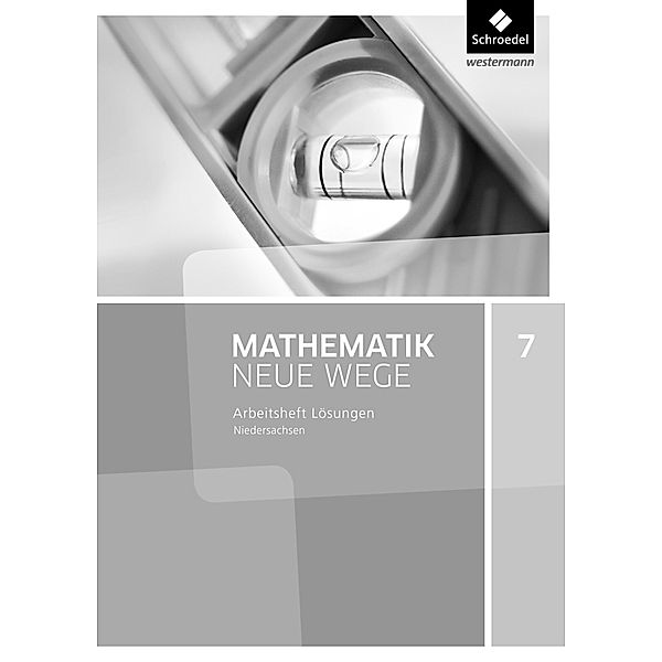 Mathematik Neue Wege SI - Ausgabe 2015 für Niedersachsen G9